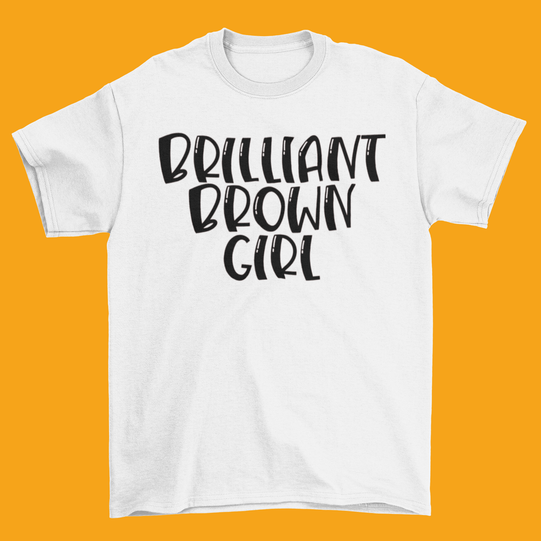 Brilliant Brown Girl Adult Unisex Tee